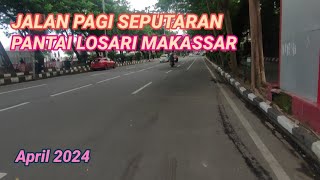 Berjalan pagi di sekitar Pantai Losari Makassar || Sulsel