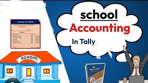 Step by Step School fee records manage in Tally.ERP 9 ver 6.6.3