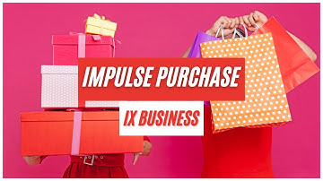 Impulse Purchases explained 💸🛍