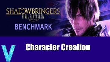 FFXIV: Shadowbringers: Benchmark: Character Creation
