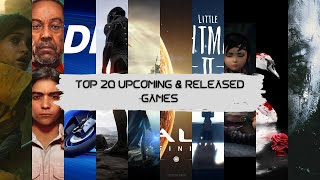 TOP 20 UPCOMING And RELEASED GAMES of 2021