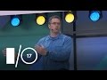 Building Apps for the Google Assistant (Google I/O '17)