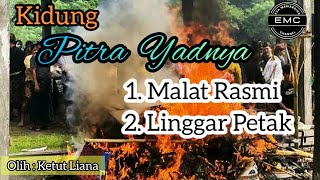 Kidung Pitra Yadnya || malat rasmi dan ginada linggar petak @EMCHANNELCoy