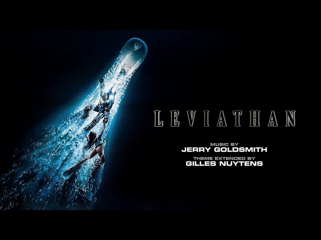 Jerry Goldsmith: Leviathan Theme [Extended by Gilles Nuytens] class=