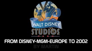 Wdsp  From Disney Mgm Europe To Disney Studios Paris By Martin