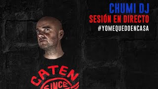 CHUMI DJ presenta FACEBOOK LIVE MARZO 2020 VOLUMEN 2  🔥🔥