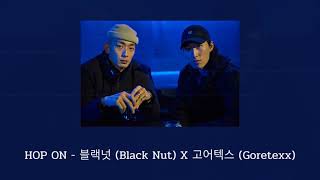 [THAISUB & KARAOKE] HOP ON - 블랙넛 (Black Nut) X 고어텍스 (Goretexx)