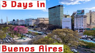 Three Great days in Buenos Aires - This where we went and what we did.