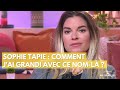 Sophie Tapie : comment j&#39;ai grandi avec ce nom-là ? - La Maison des maternelles #LMDM