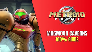 Metroid Prime Remastered Magmoor Caverns 100% Guide