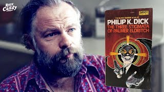 The Three Stigmata of Palmer Eldrich and the Genius of Philip K Dick