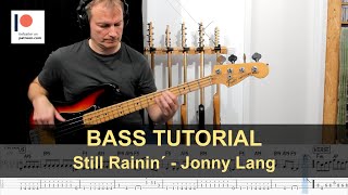 Still Rainin´ - Jonny Lang | Bass Tutorial (Sheet + TABs)