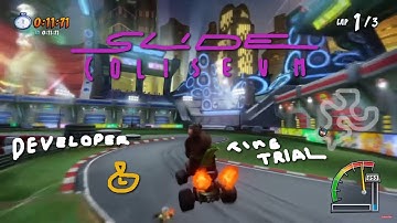 Slide Coliseum Developer Time Trial (Crash Team Racing Nitro-Fueled)