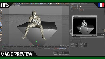 Plugins C4D Indispensable # 4 Magic Preview | Video Tips & Améliorer Workflow + DOWNLOAD