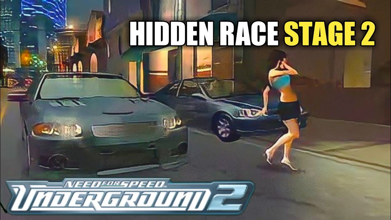 Hidden Race Need For Speed Underground 2- City Center Hidden Race-STAGE ...