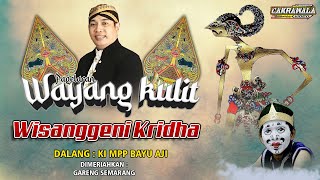 🔴 LIVE KI MPP BAYU AJI - LAKON: WISANGGENI KRIDHA - BT. : GARENG SUMAR BAGYO