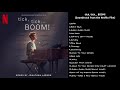 Tick tick boom  soundtrack from the netflix film