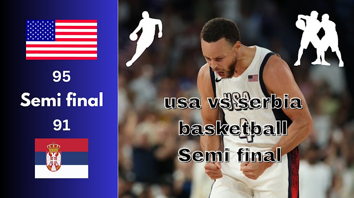 United States vs. Serbia : USA rallies from 17-point deficit to reach Olympic basketball final 🇷🇸🏀🇺🇲