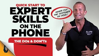 Quick Start to Expert Skills on the Phone | The Dos & Don'ts // Andy Elliott