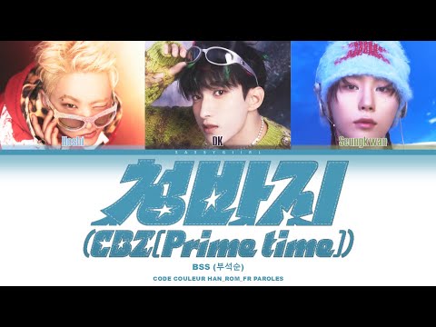 BSS (부석순) - "청바지 (CBZ (Prime time)" Lyrics VOSTFR [Color Coded Han/Rom/Fr]