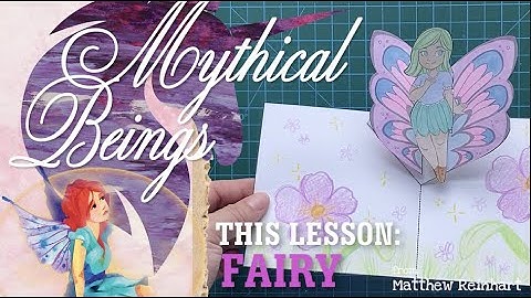 Mythical Beings: Fairy Pop-Up from Matthew Reinhart