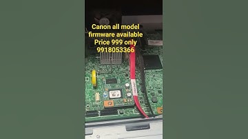 Canon all model firmware available