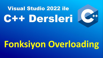 C++ Dersleri : Fonksiyon Overloading Fonksiyonların Aşırı Yüklenmesi #c++dersleri