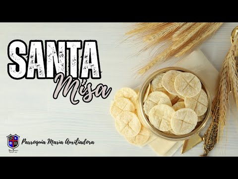 SANTA MISA 5 DE SEPTIEMBRE - XXIII DURANTE EL AÑO