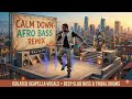 “Rema – Calm Down (Afro House)#yanwave