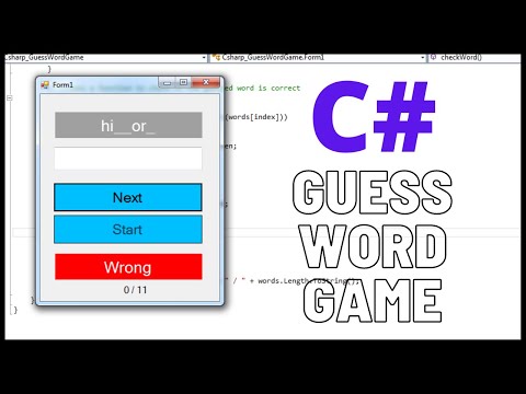 C# Programming Tutorial: How to Create a Guess the Word Game in C# with Source Code