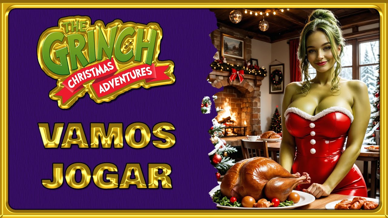 🎅 THE GRINCH CHRISTMAS ADVENTURES | Rainha Regina Jogando com o Grinch e Falando de Natal! 🎅