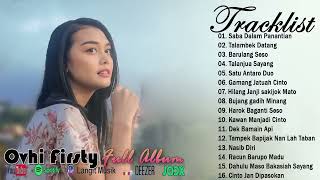 Download Lagu Kumpulan Lagu Minang Terbaik Ovhi Firsty Full ALbum Enak Didengar, saba dalam panantian, MP3