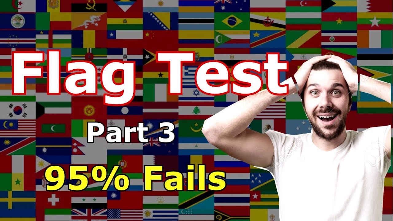 Find The Country Flag If Your Smart!! Flag Test Part 3 YouTube