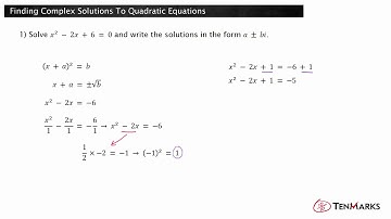 Finding Complex Solutions To Quadratic Equations (N-CN.7)