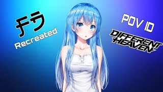 Different Heaven - POV ID (RECREATED, NO SONG OFFICIAL)
