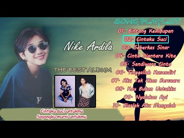 Playlist Lagu NIKE ARDILLA Terbaik Sepanjang Masa ~ Lagu Indonesia Terpopuler Tahun 80an - 90an class=