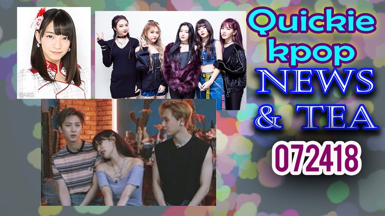 Quick Kpop News: 072418 (Hyuna, Red velvet, Goto Moe)