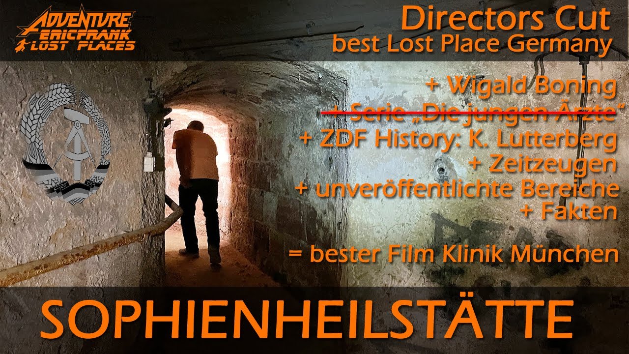 Lost Place SOPHIENHEILSTÄTTE – Der beste Film zu diesem Ort - urbex-special