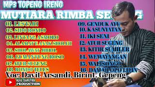 Download Lagu Full Album Mp3 Topeng Ireng Terbaru Mutiara Rimba Secang voc; David Arsandi, Birint, Gepeng MP3