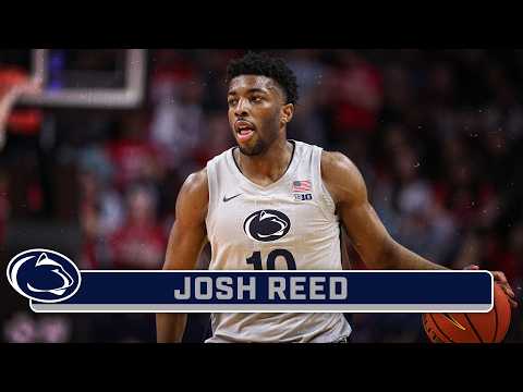 2026 SENIOR HIGHLIGHTS: F Josh Reed | Penn State Men's Basketball