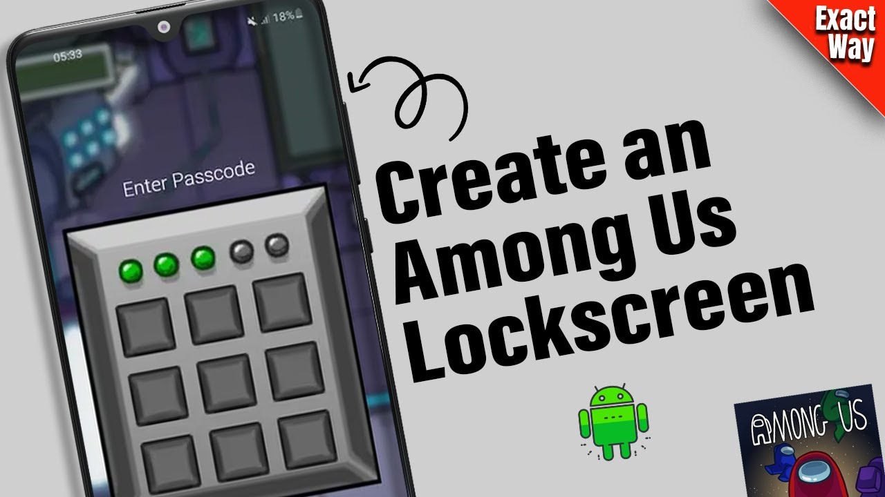How To create an Among Us Lock screen for Android - Full Guide