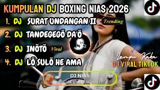 Download lagu 🎧 KUMPULAN DJ BOXING NIAS 2026 || SURAT UNDANGAN II X LÕ SULÕ HE AMA || Remix Full Bass Viral TikTok