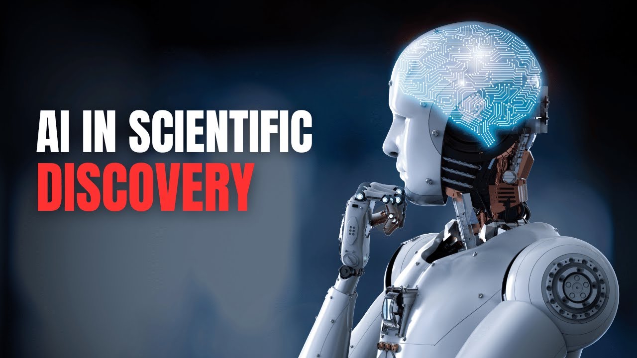 AI IN SCIENTIFIC DISCOVERY - YouTube