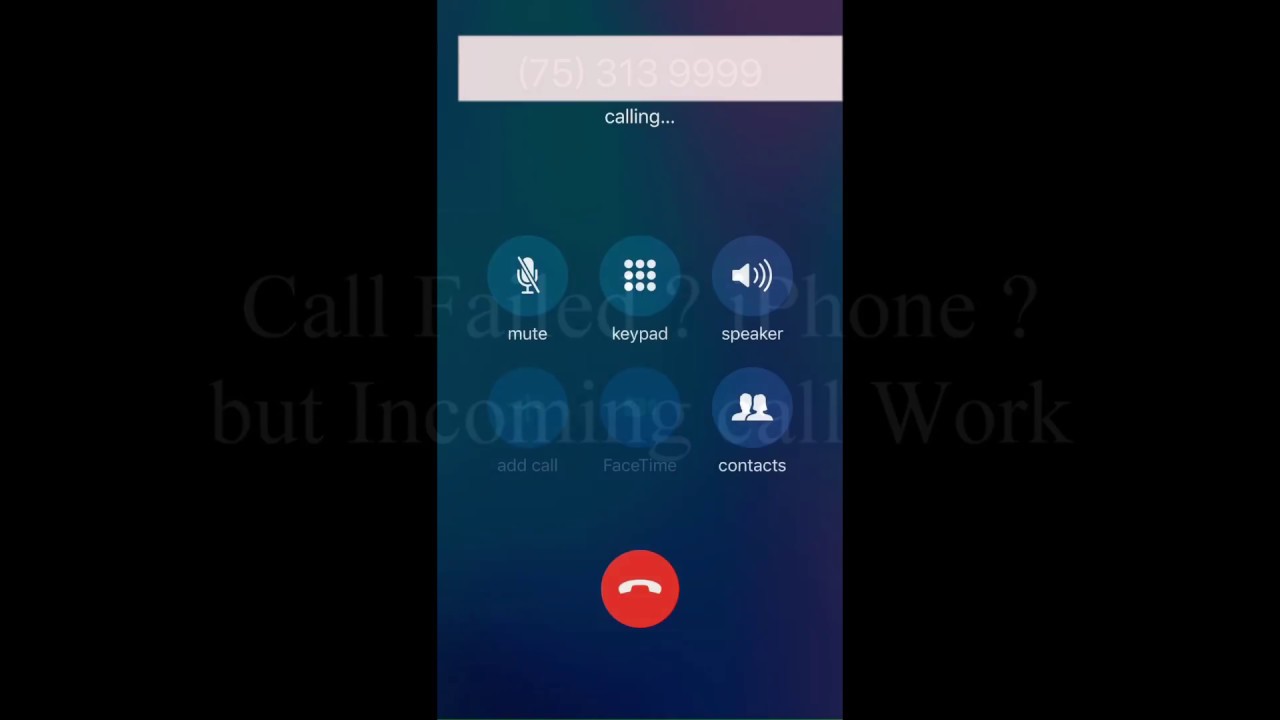 Call failed Solution iPhone 7 or any iPhone - YouTube