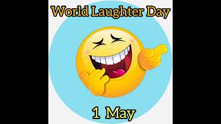 World Laughter Day