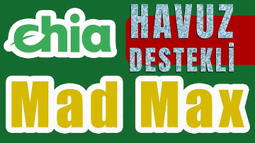 Chia NFT Yeni Havuz destekli Plot Oluşturma Mad Max Ayarları