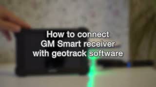 How to connect geotrack software with GM Smart receiver screenshot 4