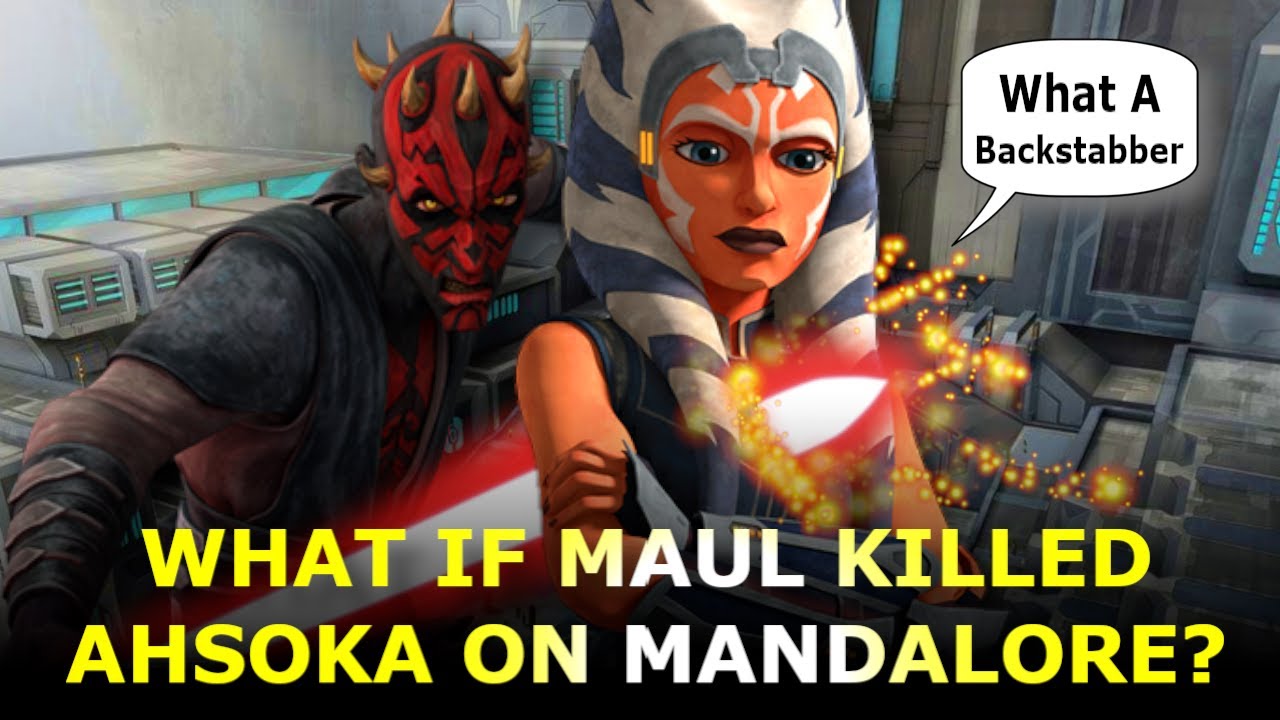 What If Maul Killed Ahsoka on Mandalore? Part 2 YouTube