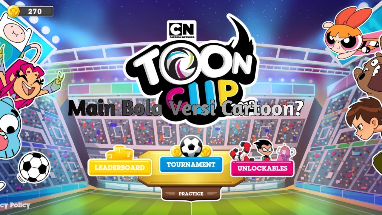 Game Bola Ter Aneh Sumpah Ini TOON CUP 2018 YouTube