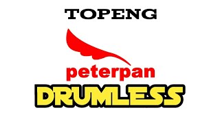 TOPENG PETERPAN DRUMLESS/NO DRUM/TANPA DRUM @SAStudio-wt1hb